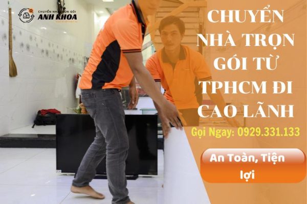 Chuyển nhà trọn gói từ TPHCM đi Cao Lãnh