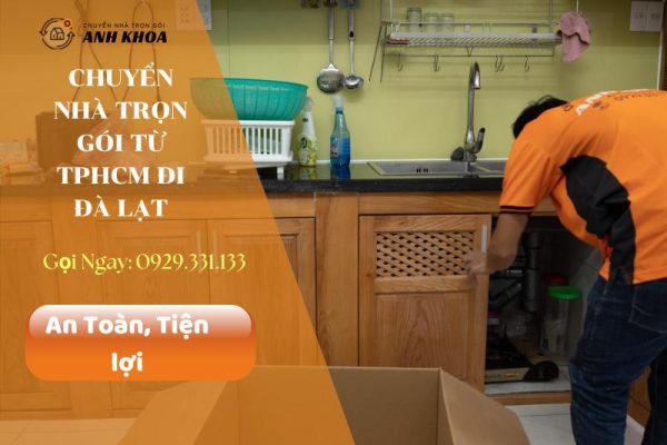 Chuyển nhà trọn gói từ TPHCM đi Đà Lạt