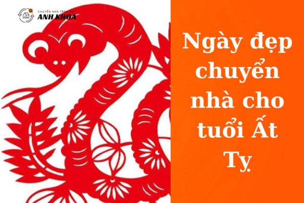 Ngày đẹp chuyển nhà cho tuổi Ất Tỵ