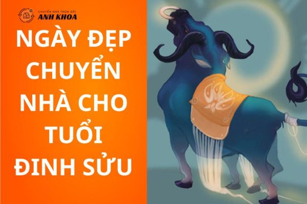 Ngày đẹp chuyển nhà cho tuổi Đinh Sửu
