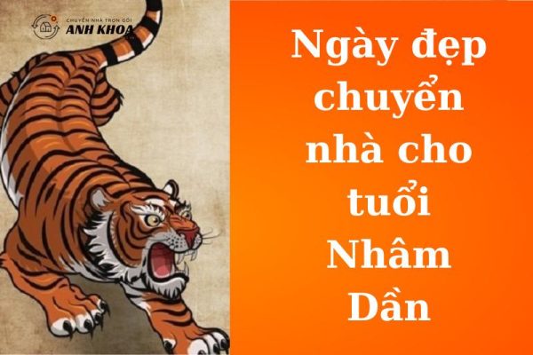 Ngày đẹp chuyển nhà cho tuổi Nhâm Dần