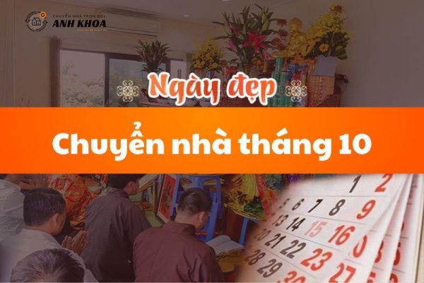 Ngày đẹp chuyển nhà tháng 10