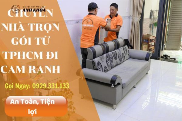 Chuyển nhà trọn gói từ TPHCM đi Cam Ranh