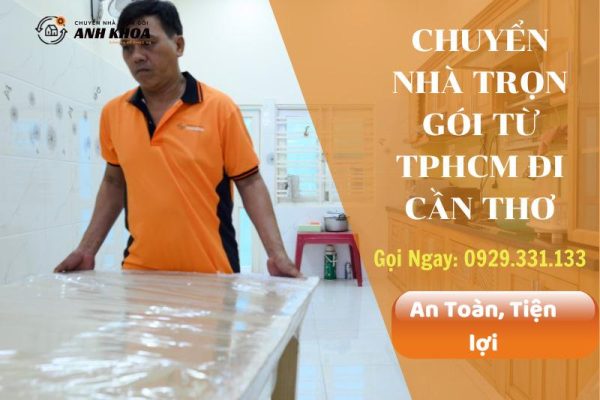 Chuyển nhà trọn gói từ TPHCM đi Cần Thơ