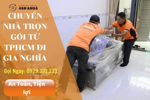 Chuyển nhà trọn gói từ TPHCM đi Gia Nghĩa