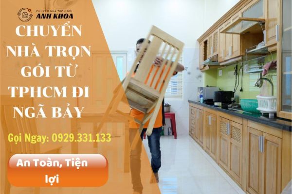 Chuyển nhà trọn gói từ TPHCM đi Ngã Bảy